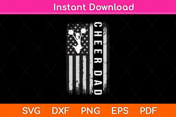 Cheer Dad American Flag SVG: An Embroidery Review