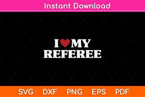 I Love My Referee SVG: An Embroidery Designer’s Review