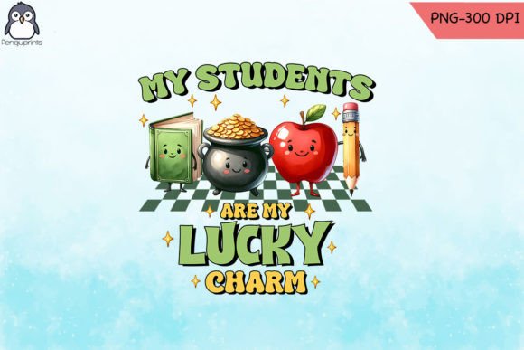 Lucky Charm Teacher Sublimation PNG Review